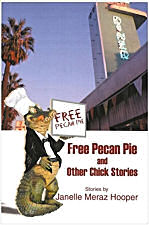 Free Pecan Pie and Other Chick Stories front cover